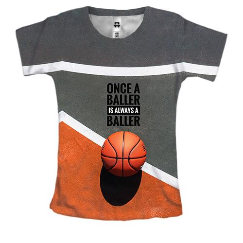 Женская 3D футболка Баскетбол навсегда