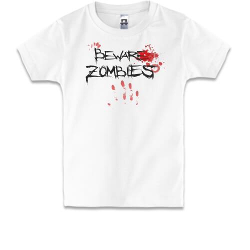 Детская футболка Beware Zombies с кровавым отпечатком