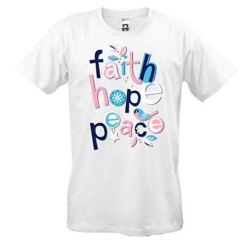 Футболка Faith Hope Peace