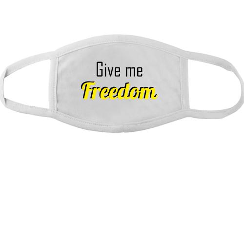 Тканинна маска для обличчя Give me freedom
