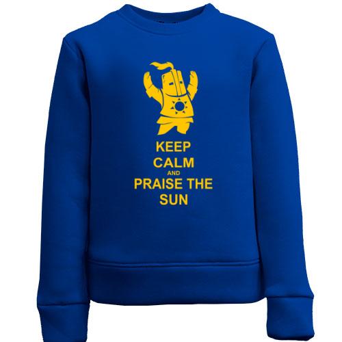 Дитячий світшот Keep calm and praise the sun