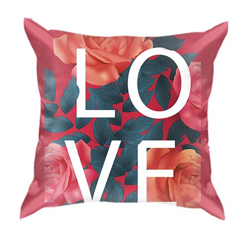3D подушка с розами Love
