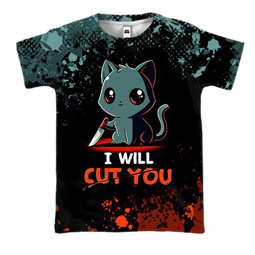 3D футболка I will cut you