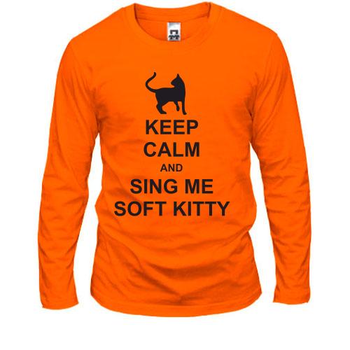 Лонгслив Keep calm and song me Soft Kitty