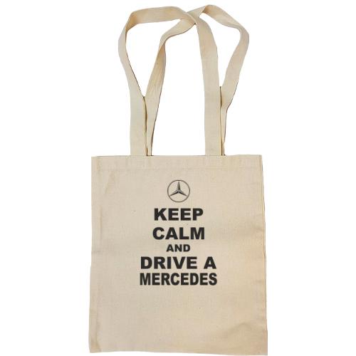 Сумка шоппер Keep calm and drive a Mercedes