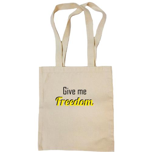 Сумка шоппер Give me freedom