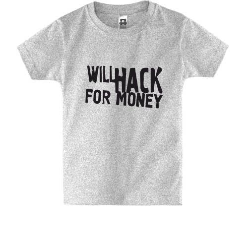 Дитяча футболка Will Hack