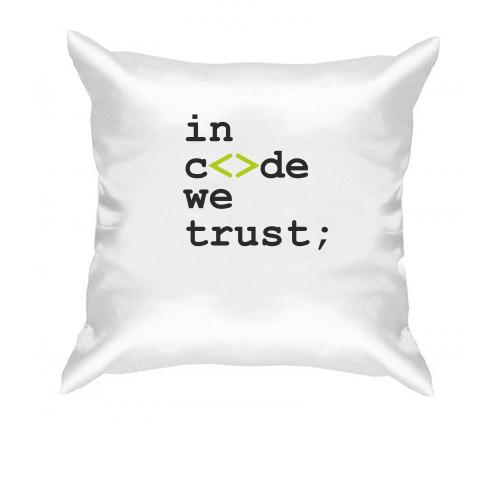 Подушка In code we trust