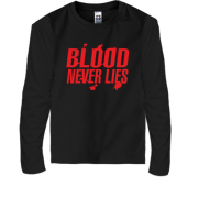 Детская футболка с длинным рукавом Blood never lies