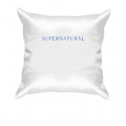 Подушка  с надписью Supernatural