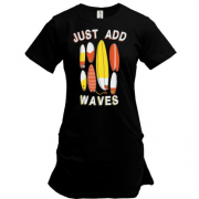 Подовжена футболка Just add waves Серфінг