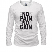 Лонгслив Know pain - Know gain
