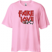 Футболка Oversize з написом "Fake love"