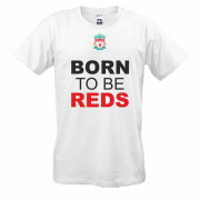 Футболка Born To Be Reds