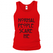 Майка Normal peoplle scare me
