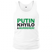 Чоловіча майка Putin - kh*lo and murderer (2)
