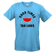 Футболка з кавуном "good times tan lines"