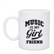 Чашка Music is my girlfriend