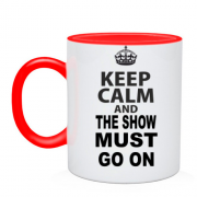 Чашка Keep Calm and The Show Must GO ON