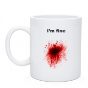 Чашка "I'm fine"