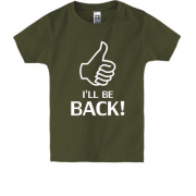 Детская футболка I'll be back