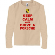 Детская футболка с длинным рукавом Keep calm and drive a Porsche