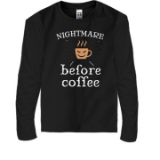 Детская футболка с длинным рукавом Nightmare before coffee
