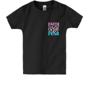 Дитяча футболка з написом Faith over Fear (Вишивка)