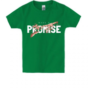 Дитяча футболка з принтом "Make a promise"