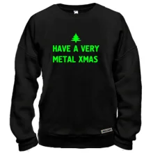 Свитшот c надписью "have a very metal xmas"