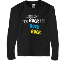 Дитячий лонгслів ...born to ROCK