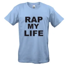 Футболка Rap my life