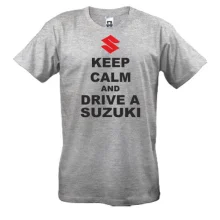 Футболка Keep calm and drive a SUZUKI