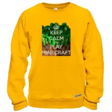 Свитшот с надписью "Keep calm and play Minecraft"