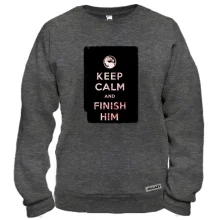 Свитшот с надписью "Keep calm and finish him" Mortal Kombat