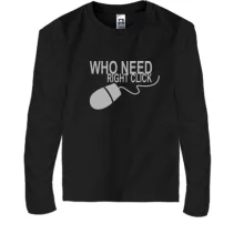 Детский лонгслив Who Needs Right Click