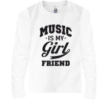 Дитячий лонгслів Music is my girlfriend