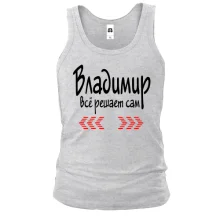 Майка с надписью "Владимир всё решает сам"