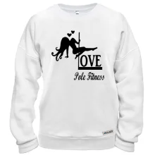 Світшот Love pole fitness