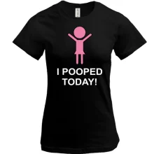 Футболка i pooped today