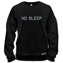 Свитшот с надписью "No sleep"
