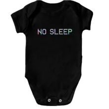 Детское боди с надписью "No sleep"