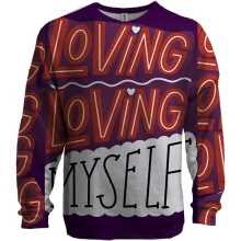 3D свитшот с надписью "Loving Myself"