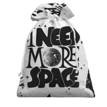 Подарочный мешочек I need more space
