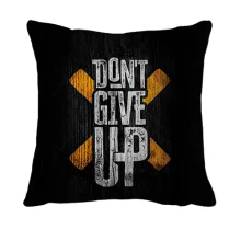 3D подушка Don`t Give Up
