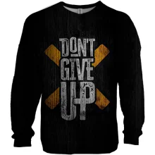3D свитшот Don`t Give Up