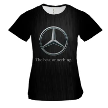 Женская 3D футболка Mercedes-Benz - The best or nothing