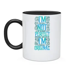 Чашка I'm not perfect - I'm original