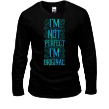 Лонгслив I'm not perfect - I'm original