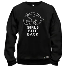 Світшот Girls bite back Дівчатка кусають у відповідь